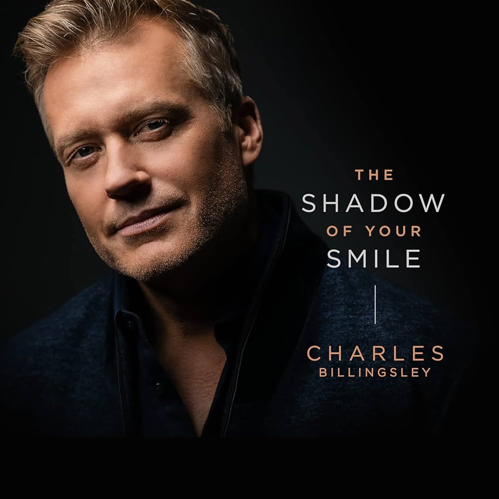 images/years/2023/2 Charles Billingsley - The Shadow of Your Smile.jpg